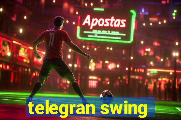 telegran swing